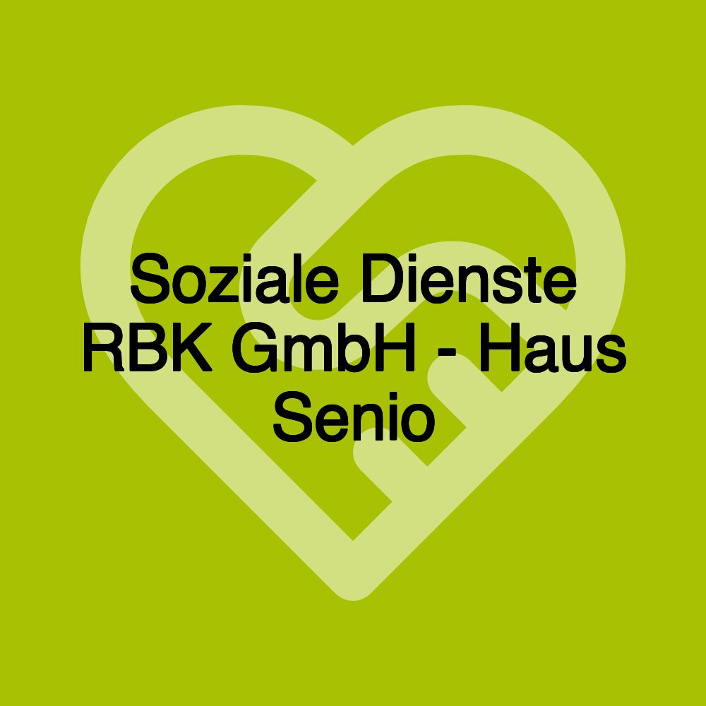 Soziale Dienste RBK GmbH - Haus Senio