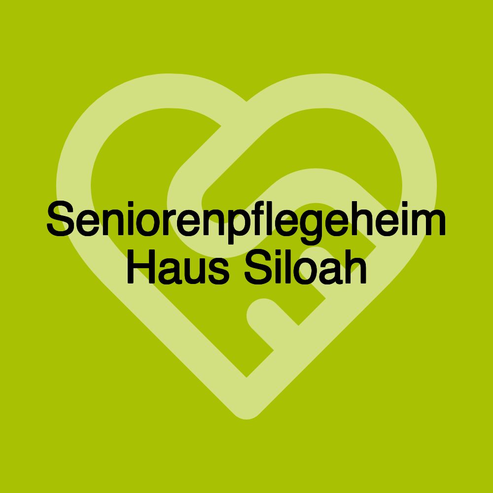 Seniorenpflegeheim Haus Siloah