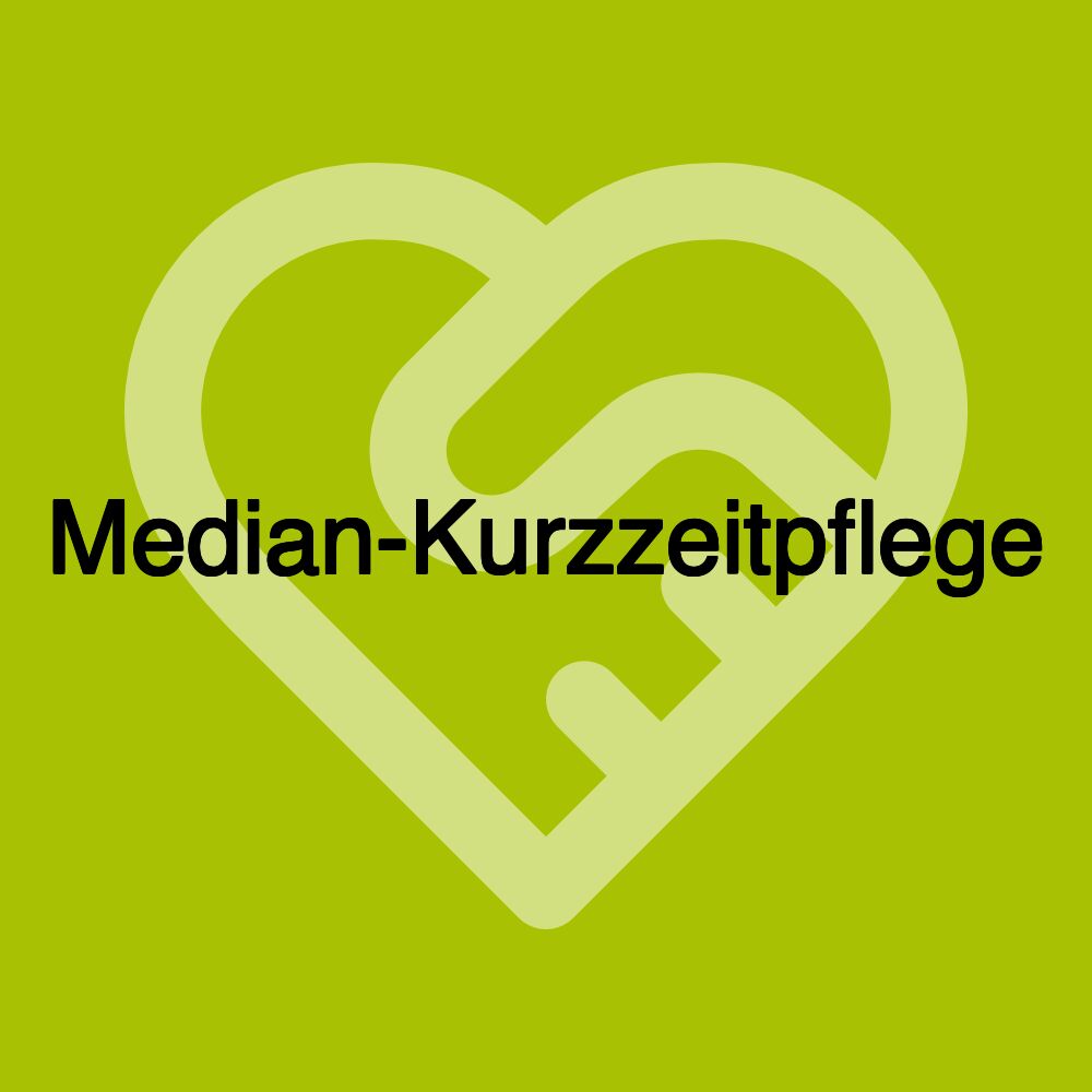 Median-Kurzzeitpflege