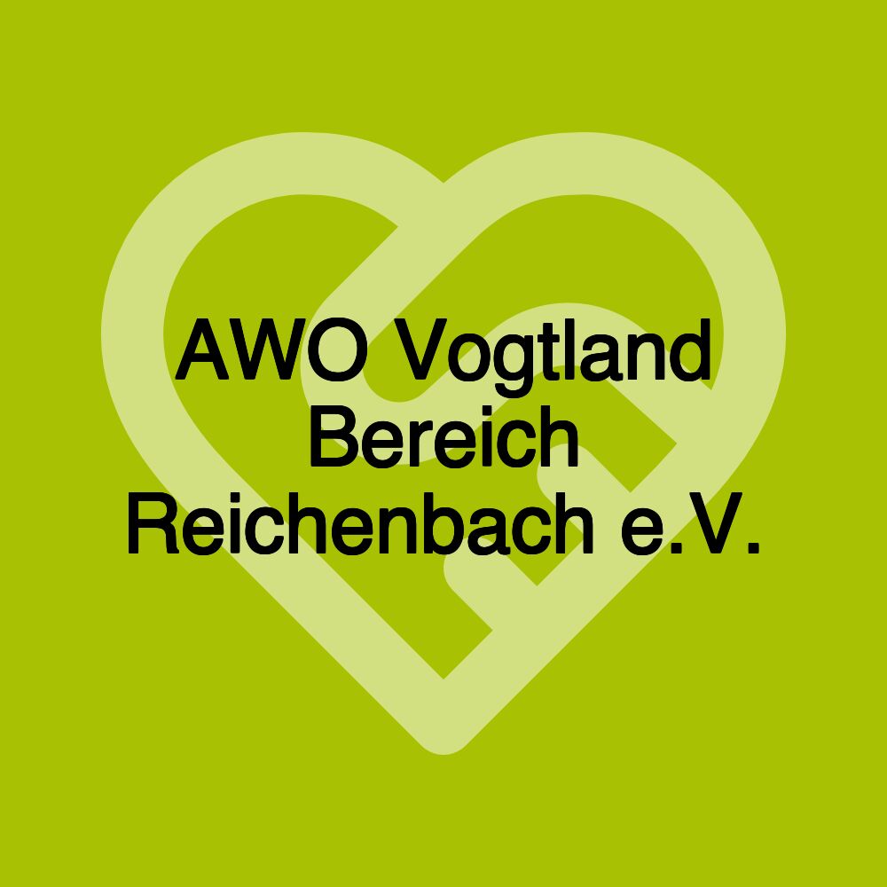 AWO Vogtland Bereich Reichenbach e.V.