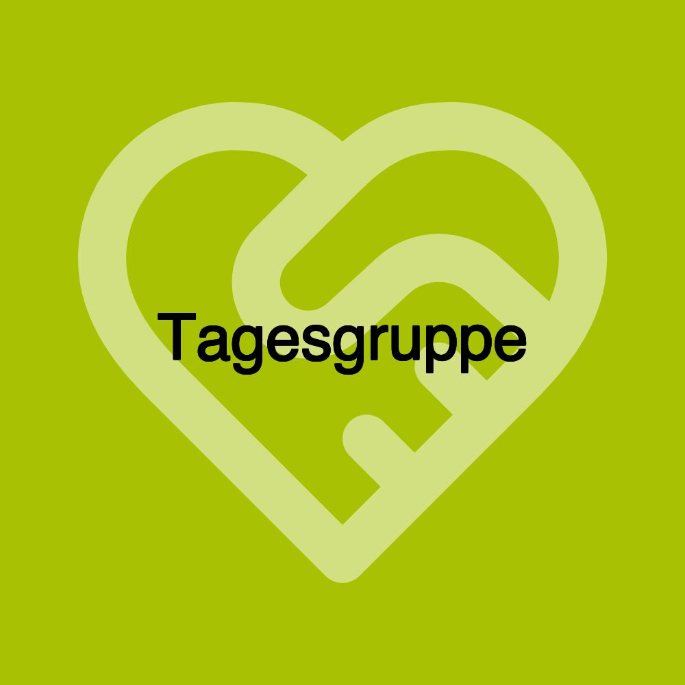 Tagesgruppe