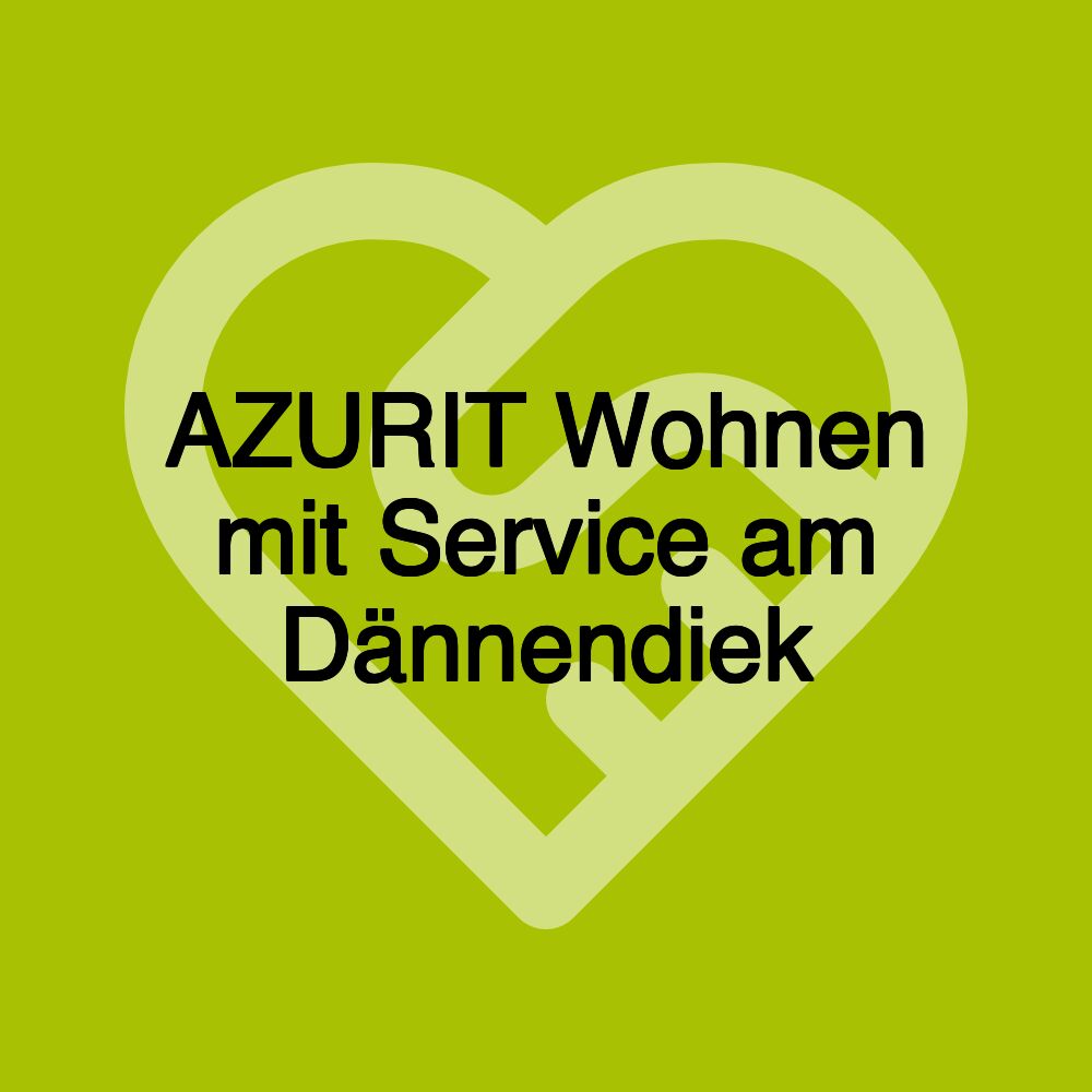 AZURIT Wohnen mit Service am Dännendiek