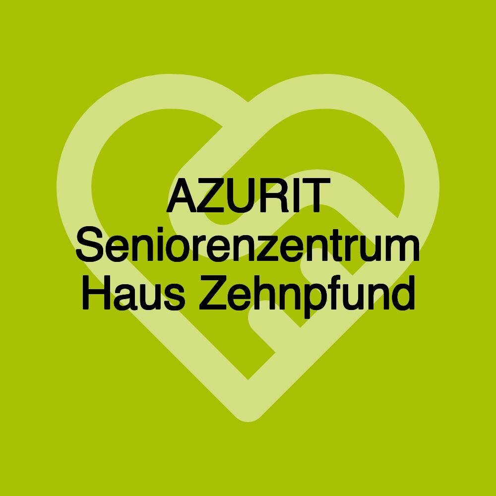 AZURIT Seniorenzentrum Haus Zehnpfund