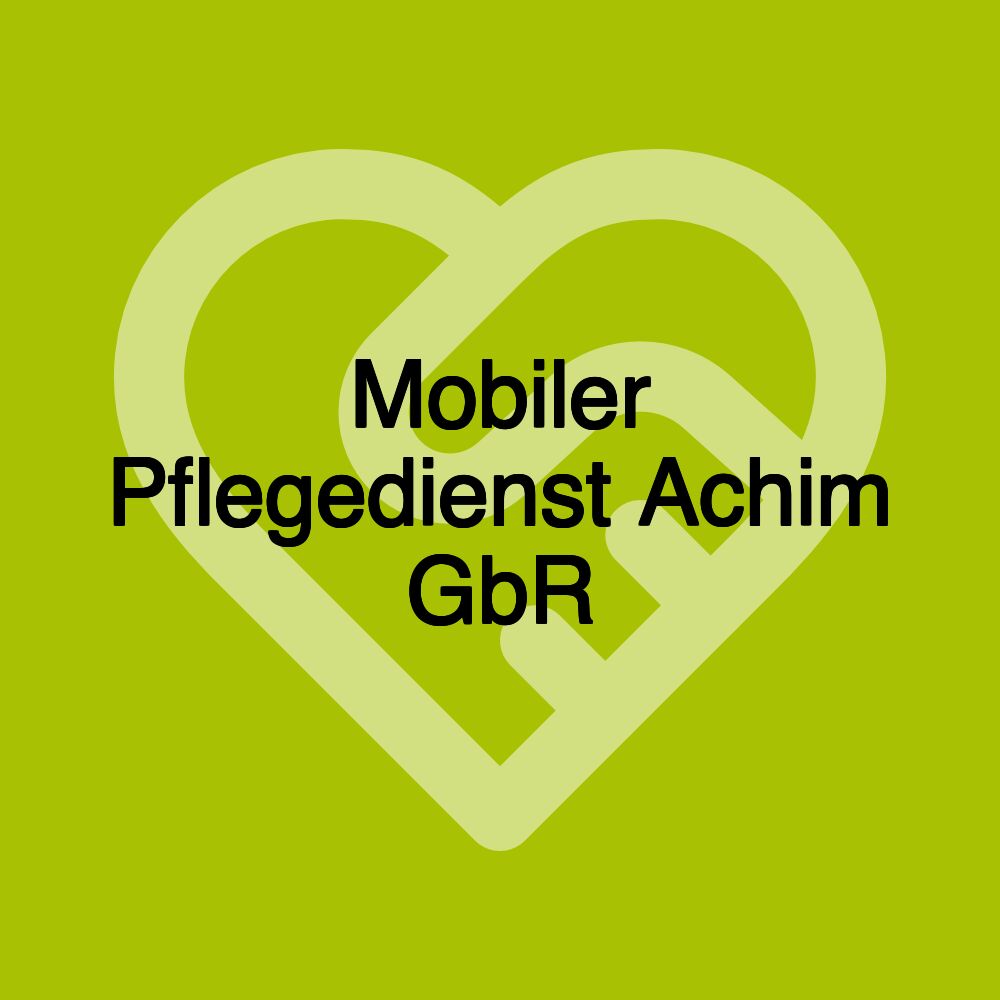 Mobiler Pflegedienst Achim GbR