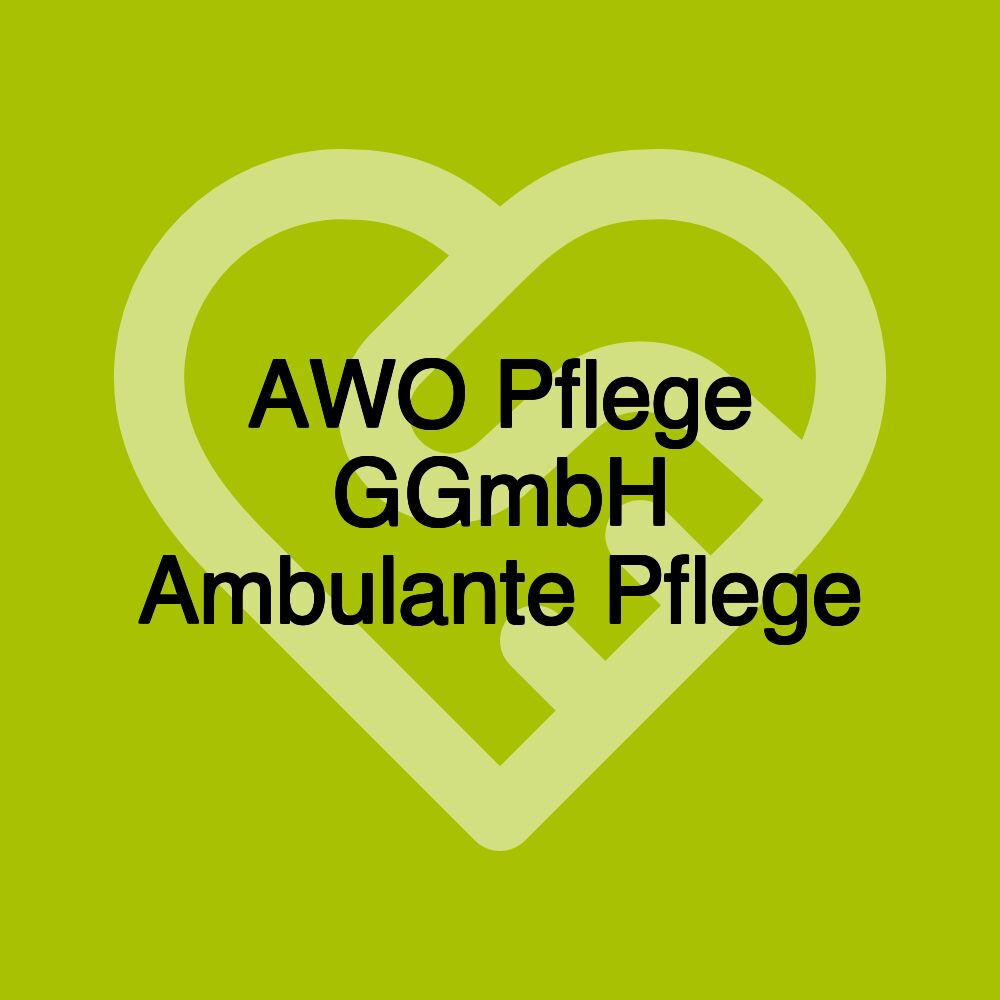 AWO Pflege GGmbH Ambulante Pflege