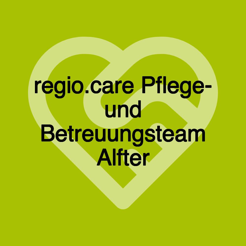 regio.care Pflege- und Betreuungsteam Alfter