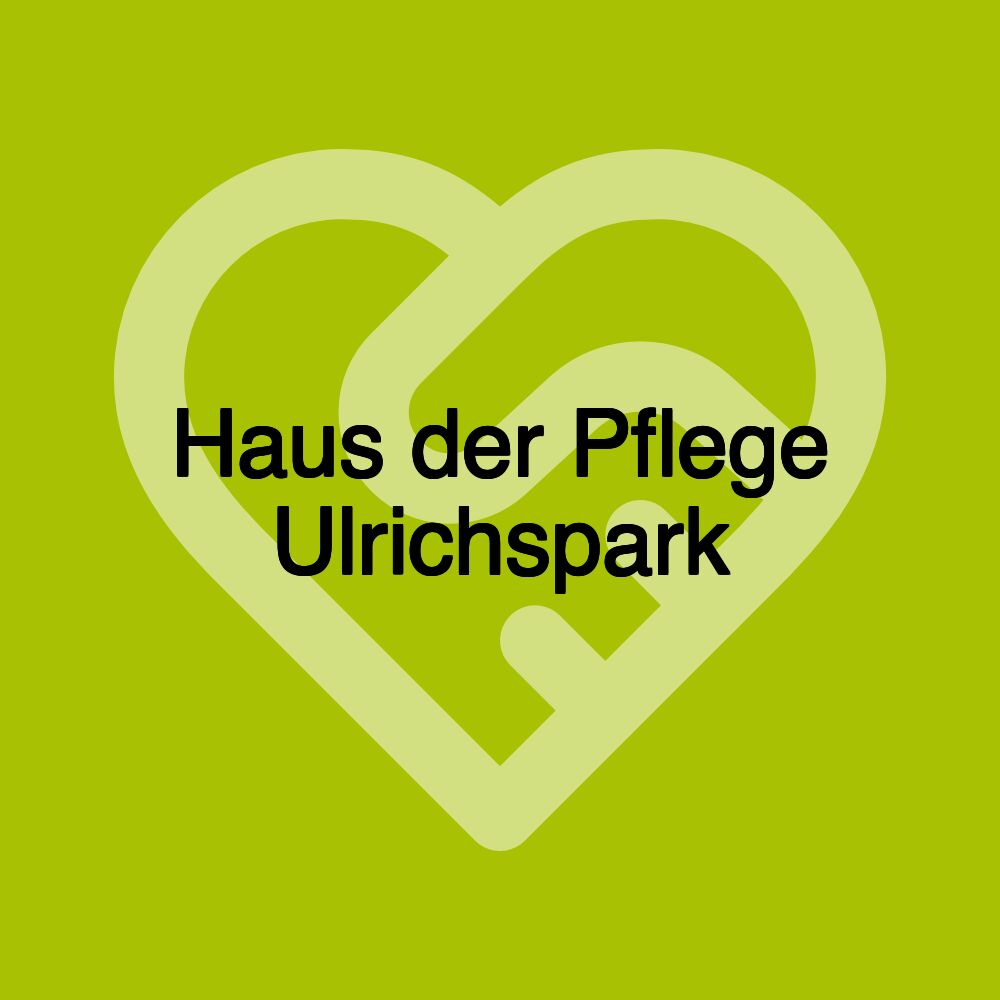 Haus der Pflege Ulrichspark