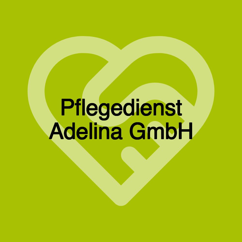 Pflegedienst Adelina GmbH