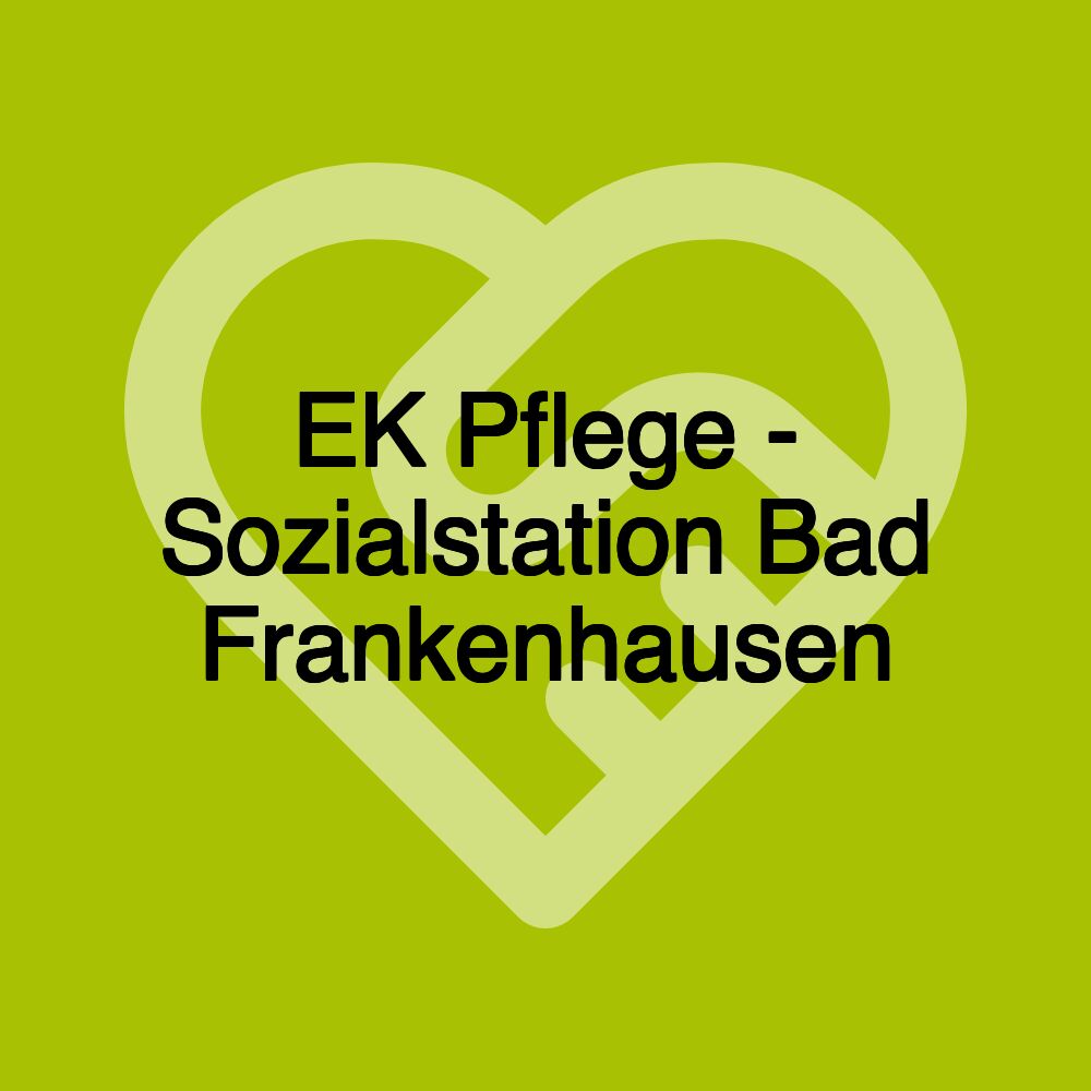 EK Pflege - Sozialstation Bad Frankenhausen