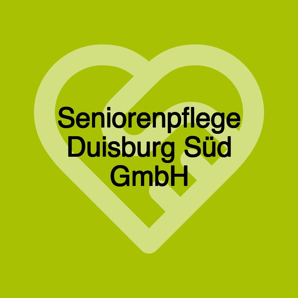 Seniorenpflege Duisburg Süd GmbH