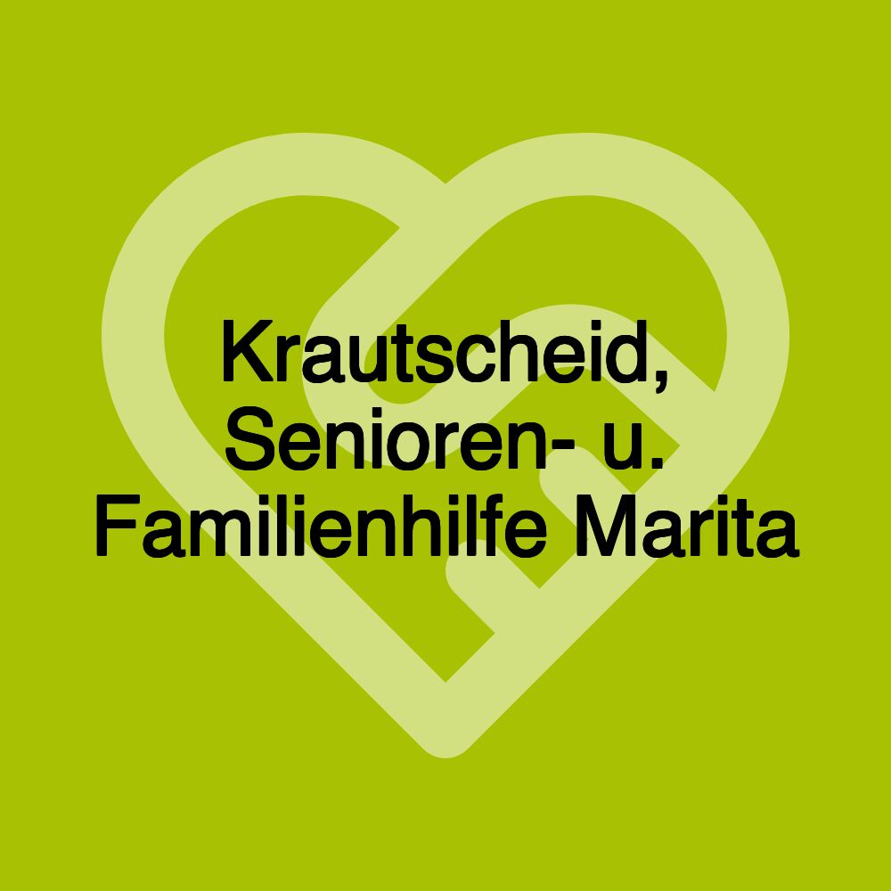 Krautscheid, Senioren- u. Familienhilfe Marita