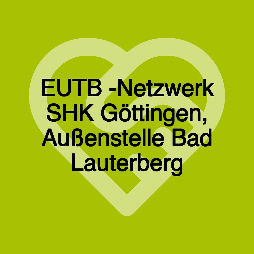 EUTB -Netzwerk SHK Göttingen, Außenstelle Bad Lauterberg