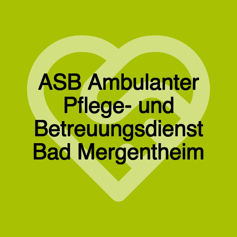 ASB Ambulanter Pflege- und Betreuungsdienst Bad Mergentheim