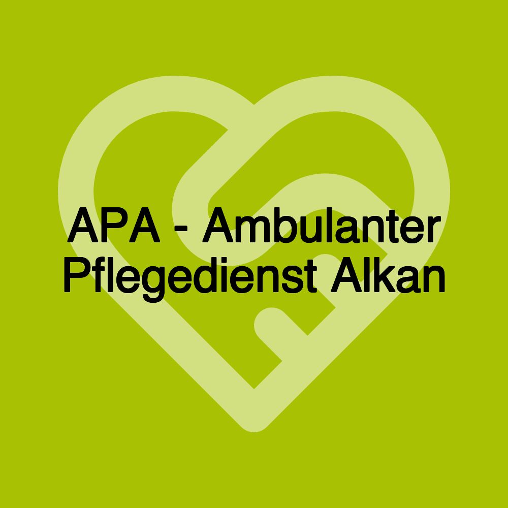 APA - Ambulanter Pflegedienst Alkan