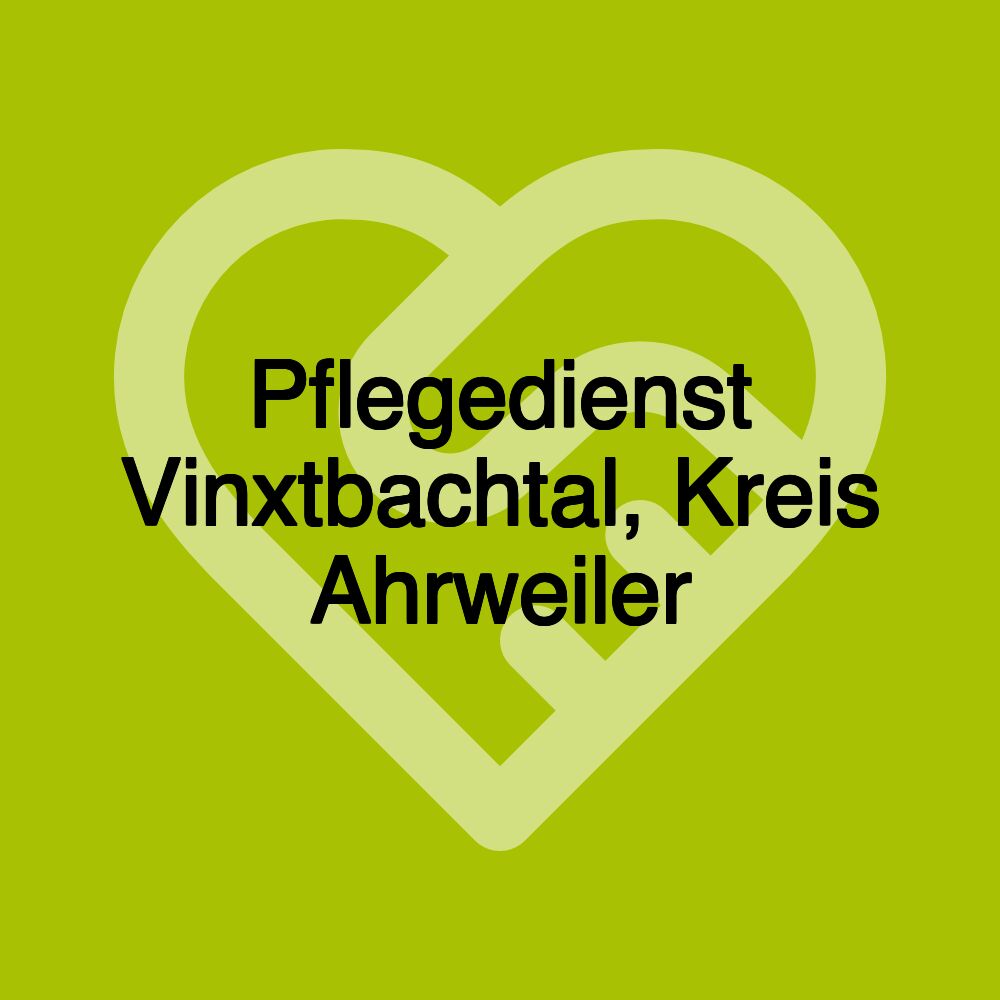 Pflegedienst Vinxtbachtal, Kreis Ahrweiler