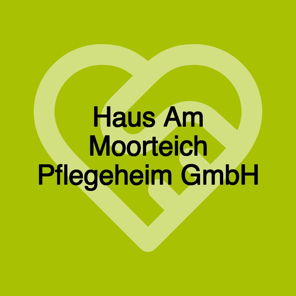 Haus Am Moorteich Pflegeheim GmbH