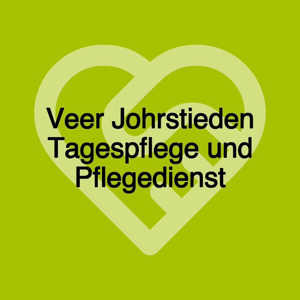 Veer Johrstieden Tagespflege und Pflegedienst