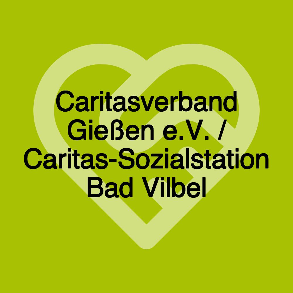 Caritasverband Gießen e.V. / Caritas-Sozialstation Bad Vilbel