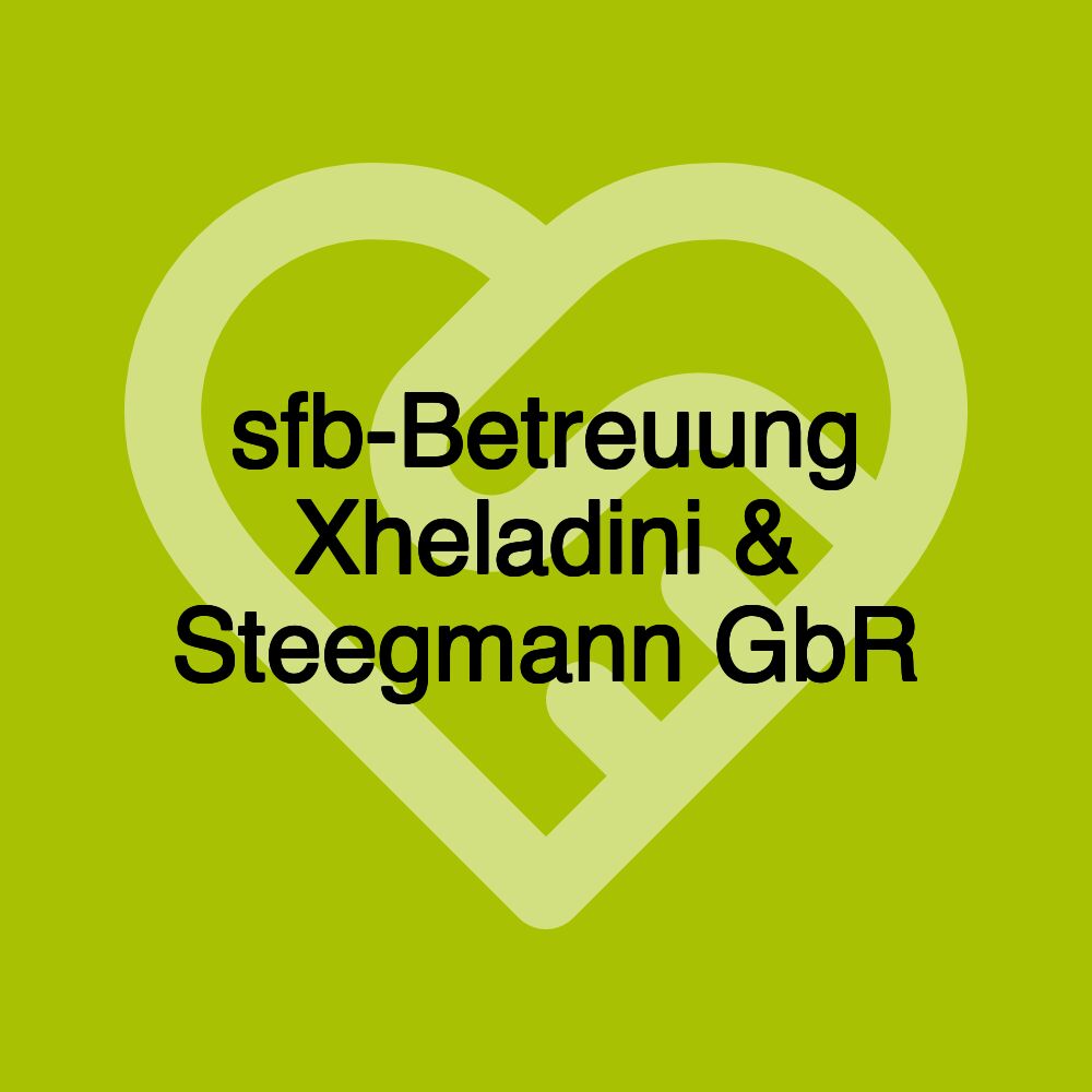 sfb-Betreuung Xheladini & Steegmann GbR