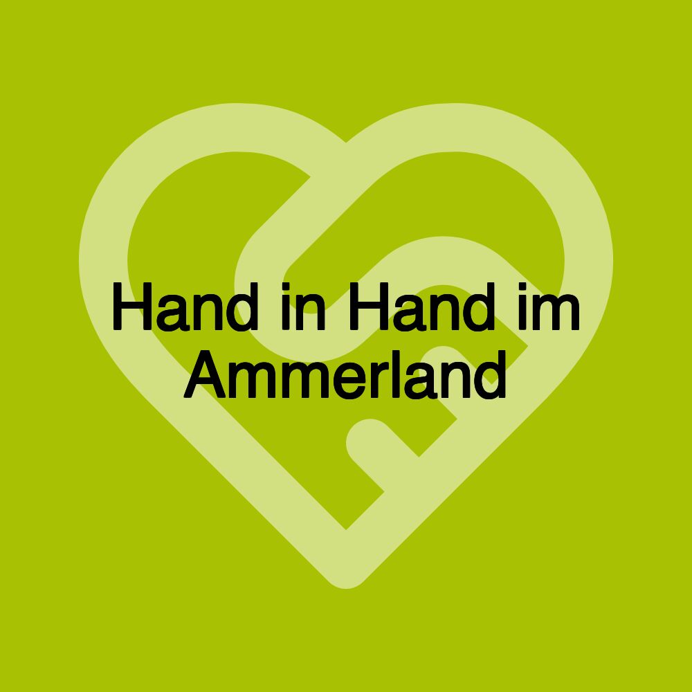 Hand in Hand im Ammerland