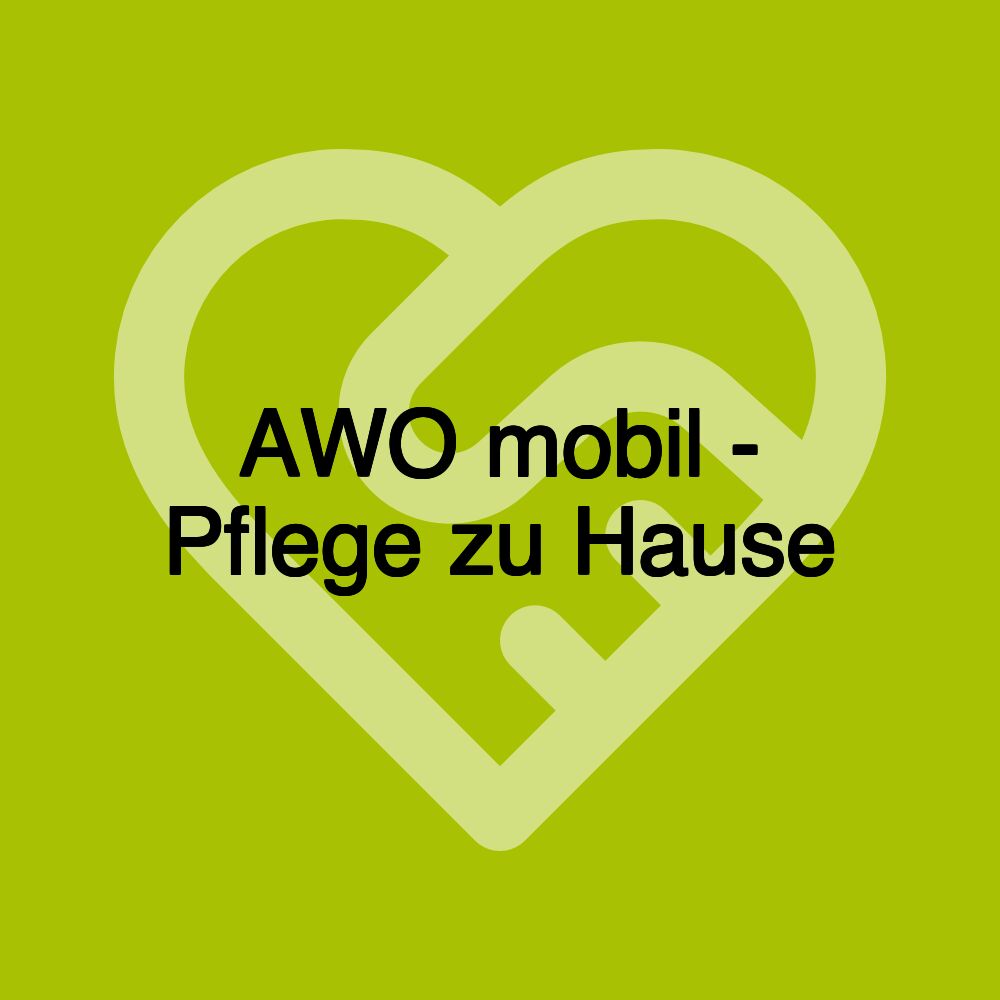 AWO mobil - Pflege zu Hause