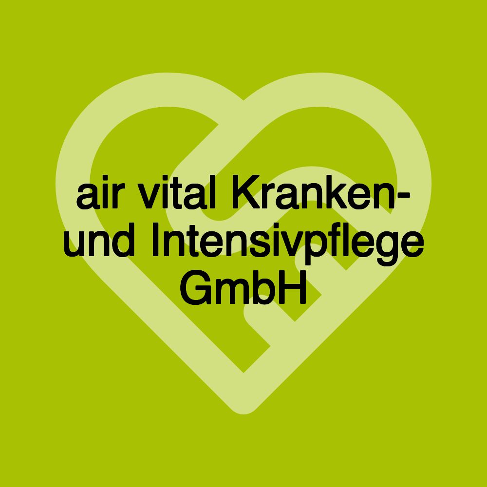 air vital Kranken- und Intensivpflege GmbH