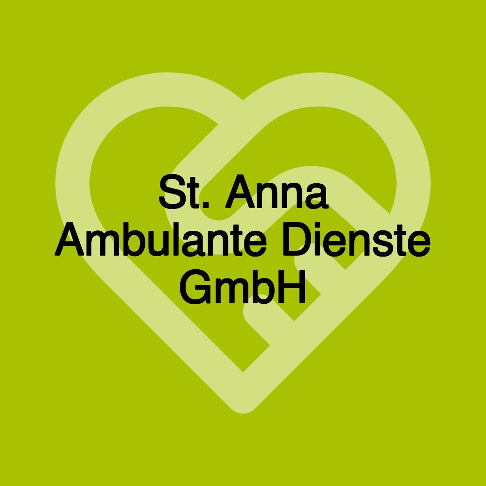 St. Anna Ambulante Dienste GmbH