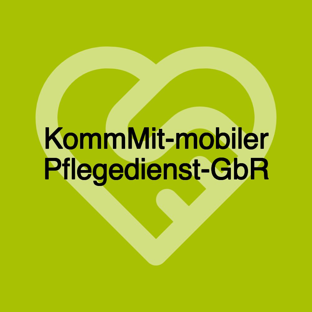 KommMit-mobiler Pflegedienst-GbR