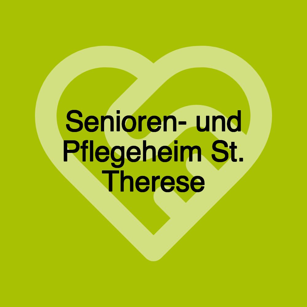 Senioren- und Pflegeheim St. Therese