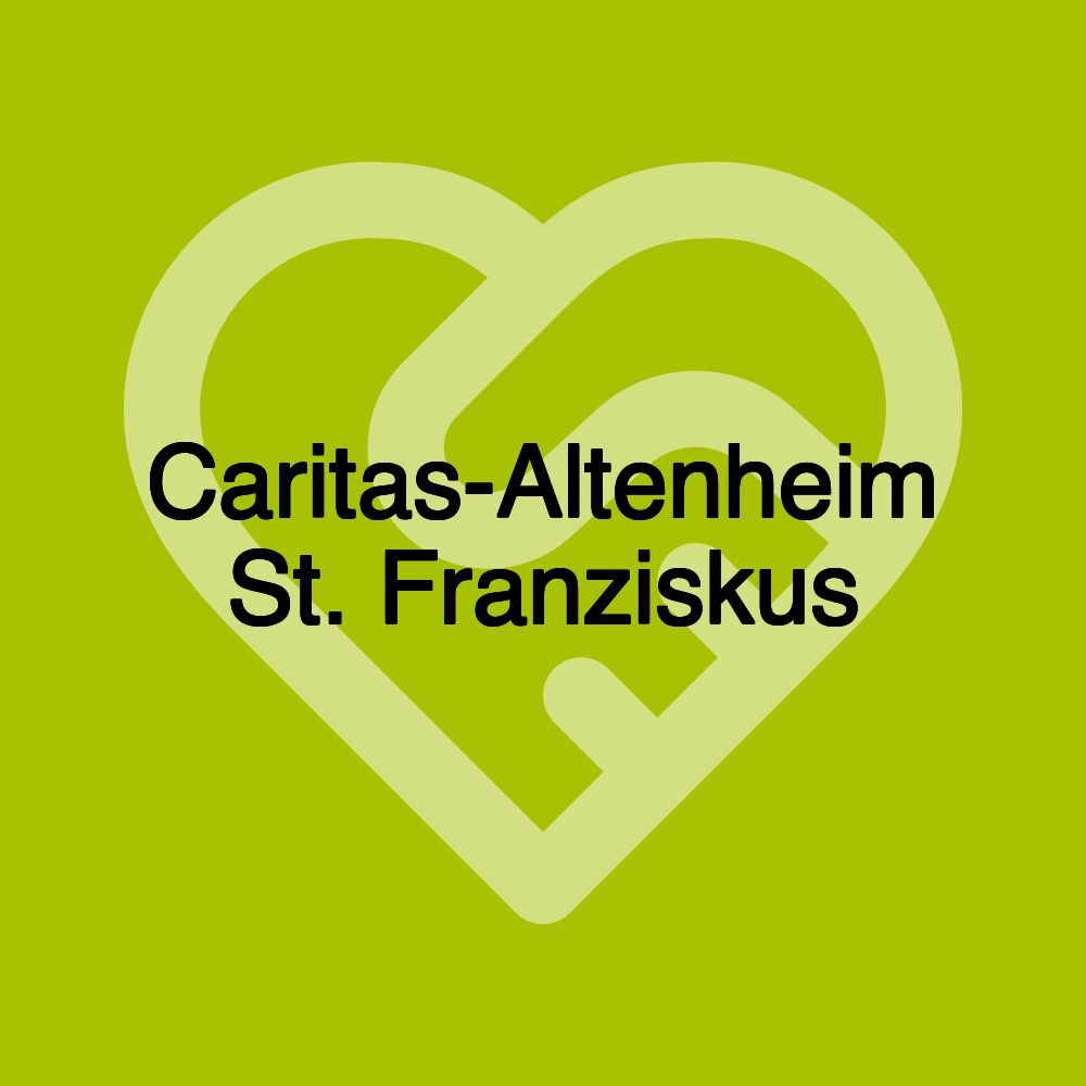 Caritas-Altenheim St. Franziskus