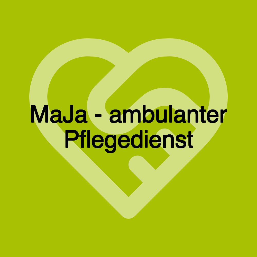 MaJa - ambulanter Pflegedienst