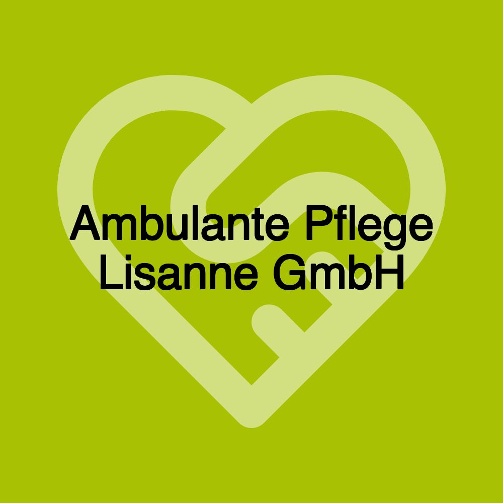 Ambulante Pflege Lisanne GmbH