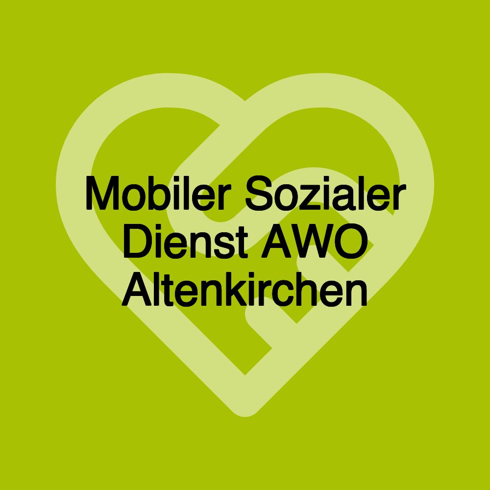 Mobiler Sozialer Dienst AWO Altenkirchen