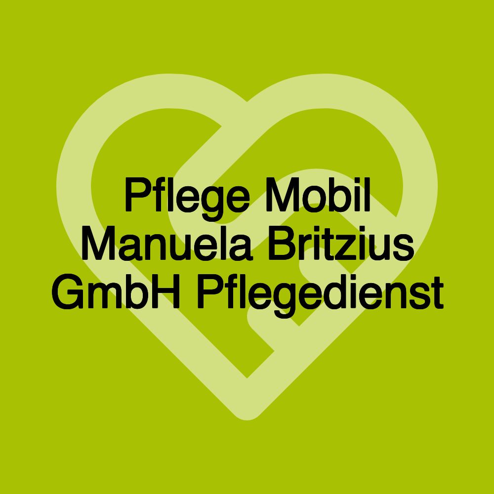 Pflege Mobil Manuela Britzius GmbH Pflegedienst