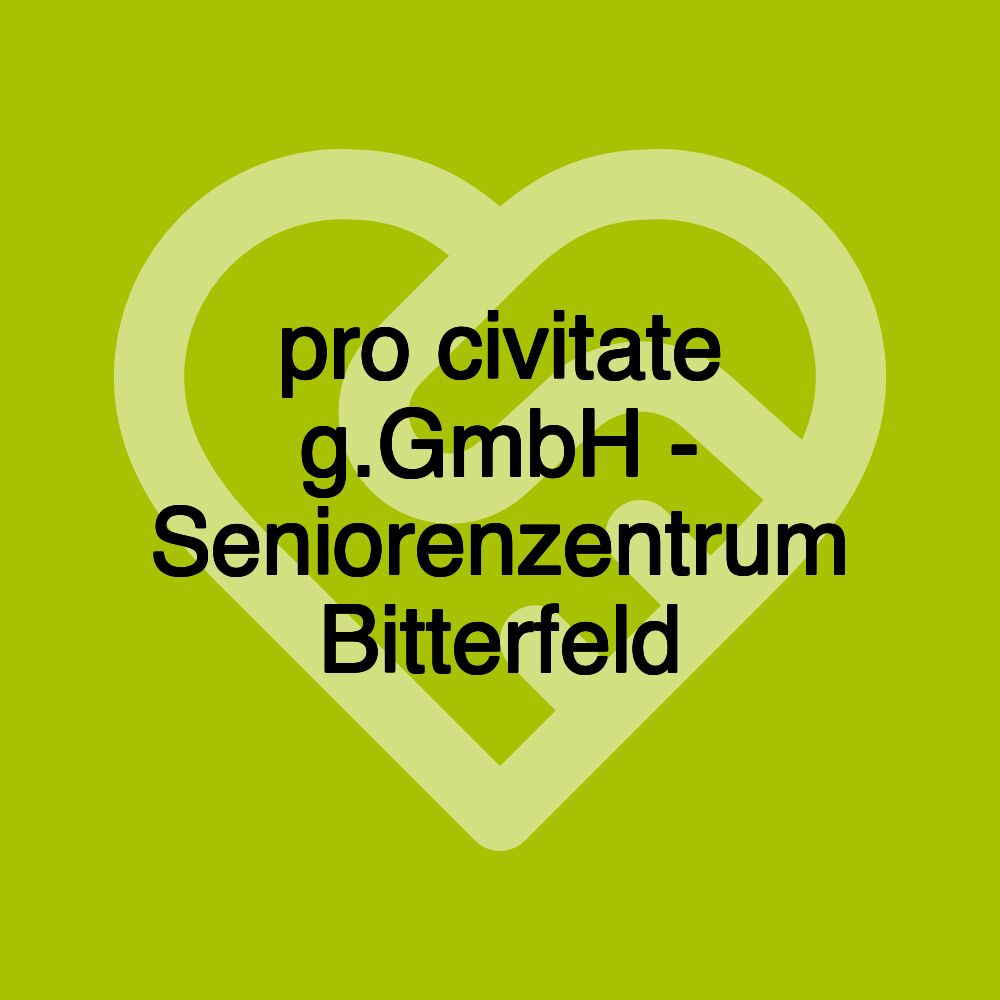 pro civitate g.GmbH - Seniorenzentrum Bitterfeld