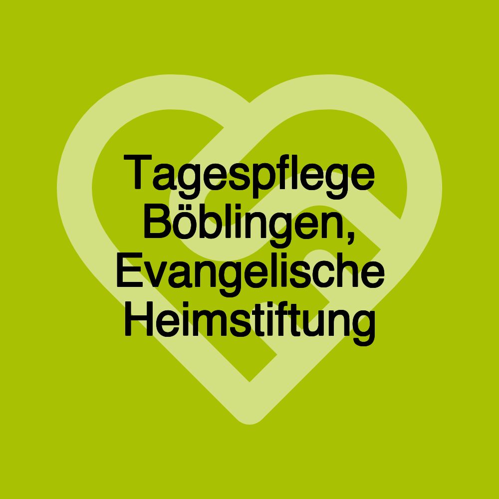 Tagespflege Böblingen, Evangelische Heimstiftung