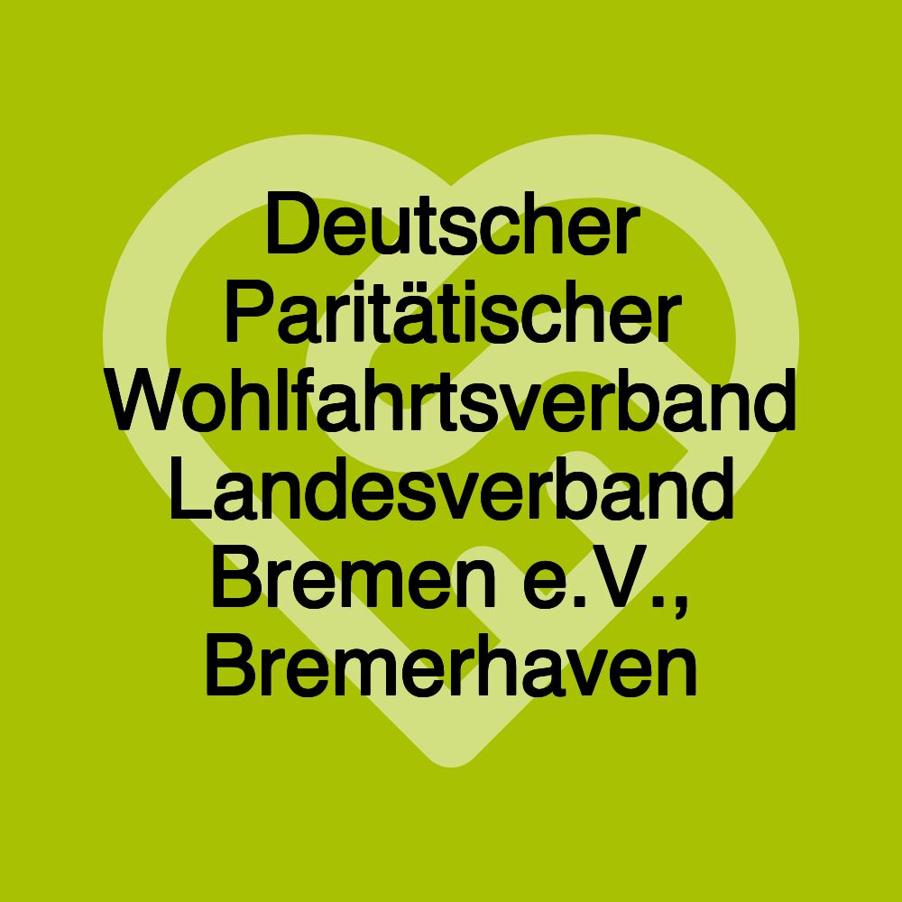 Deutscher Paritätischer Wohlfahrtsverband Landesverband Bremen e.V., Bremerhaven