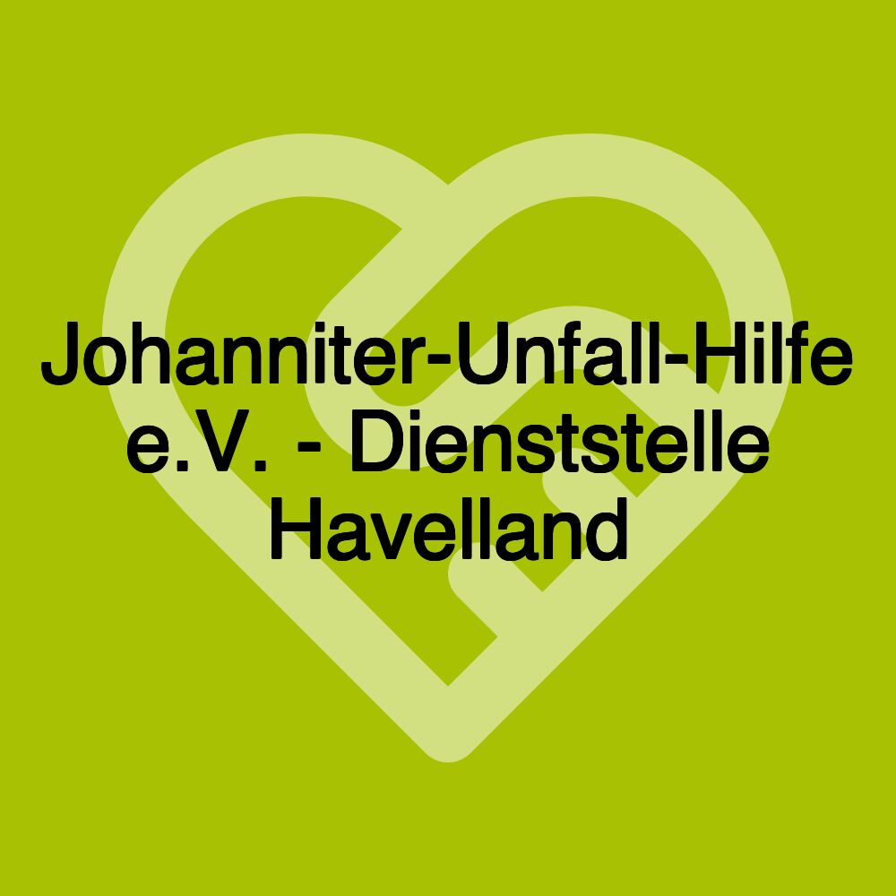 Johanniter-Unfall-Hilfe e.V. - Dienststelle Havelland