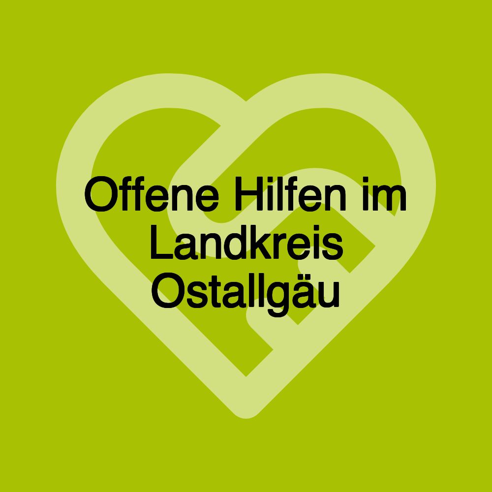 Offene Hilfen im Landkreis Ostallgäu