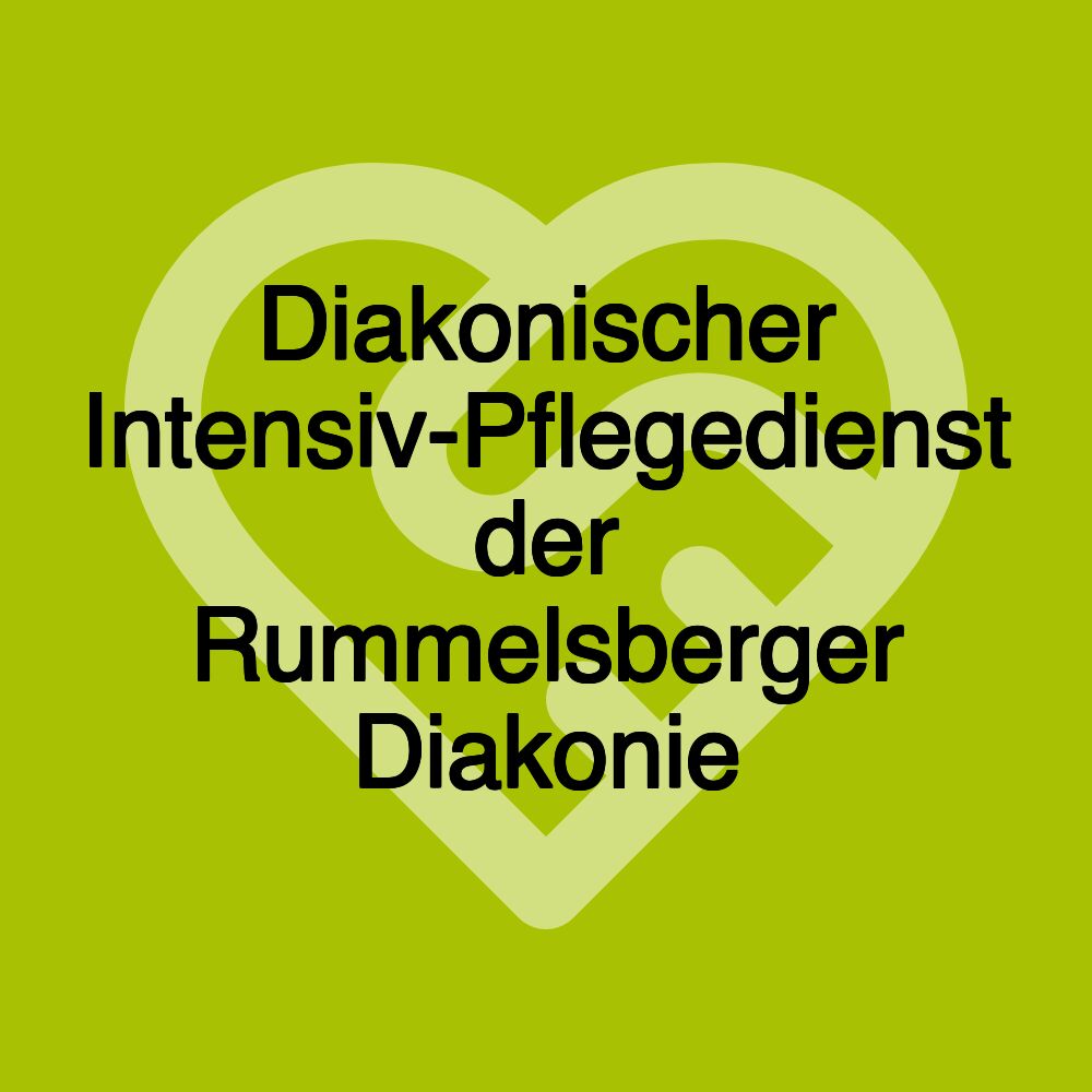 Diakonischer Intensiv-Pflegedienst der Rummelsberger Diakonie