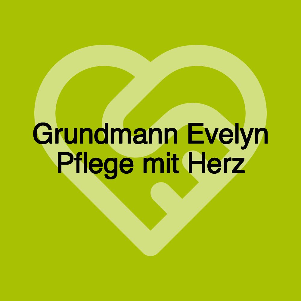 Grundmann Evelyn Pflege mit Herz