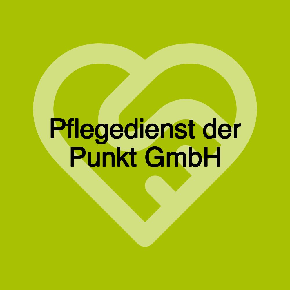 Pflegedienst der Punkt GmbH