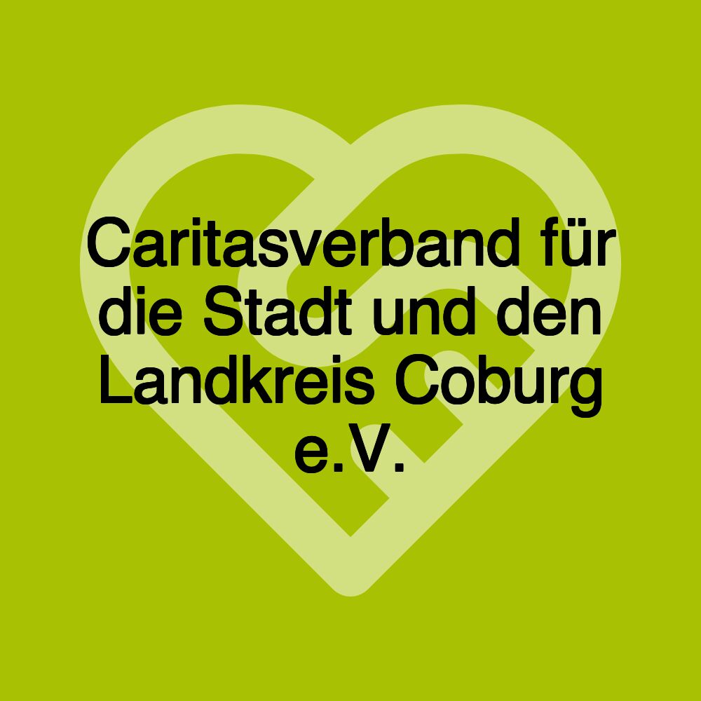 Caritasverband für die Stadt und den Landkreis Coburg e.V.