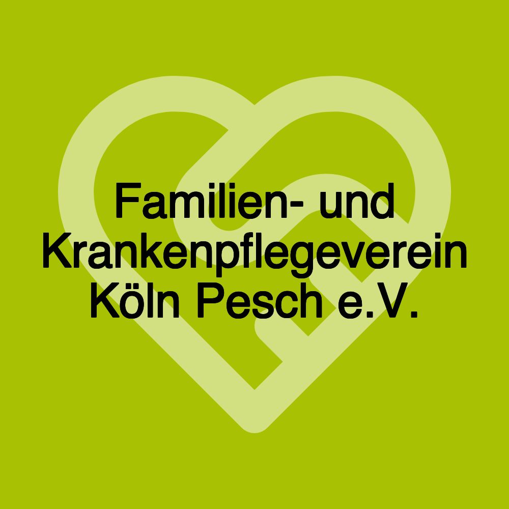 Familien- und Krankenpflegeverein Köln Pesch e.V.