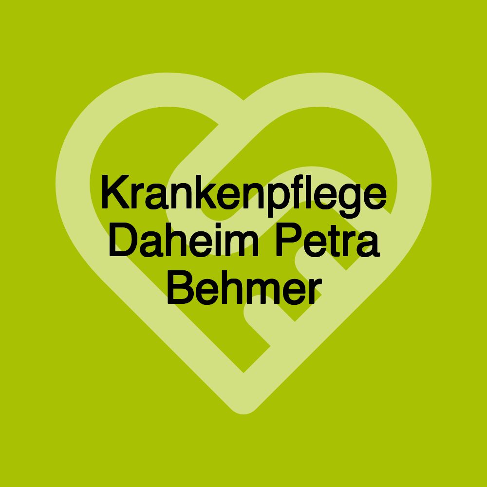 Krankenpflege Daheim Petra Behmer