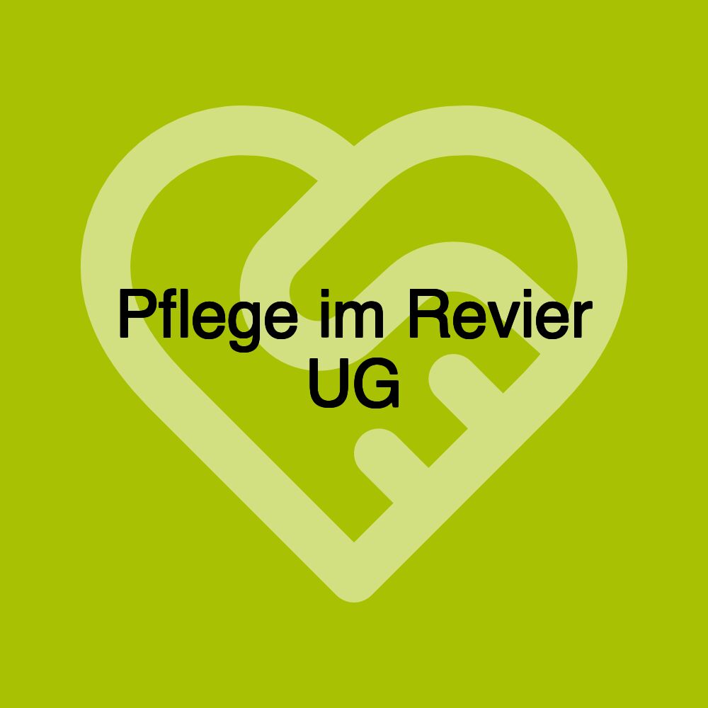 Pflege im Revier UG