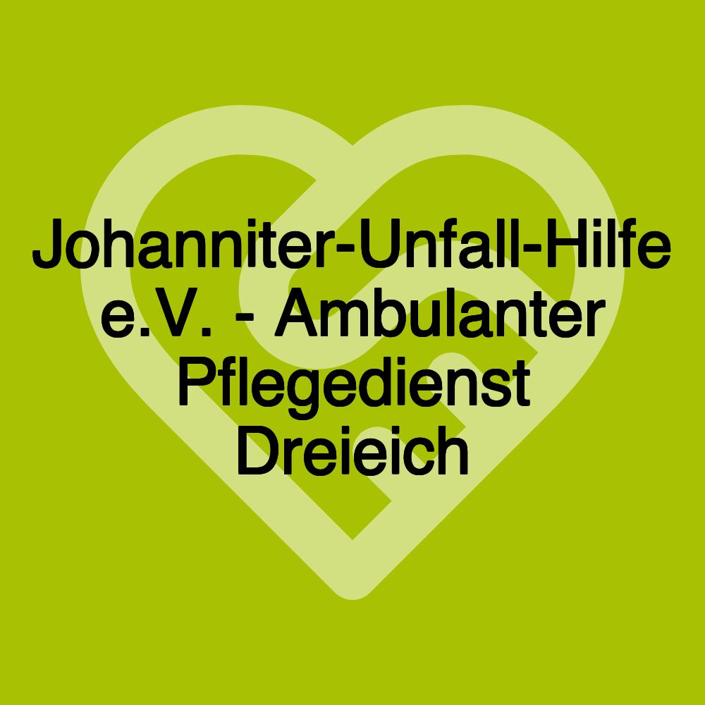 Johanniter-Unfall-Hilfe e.V. - Ambulanter Pflegedienst Dreieich