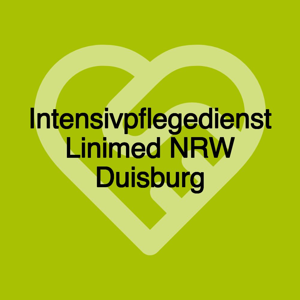 Intensivpflegedienst Linimed NRW Duisburg