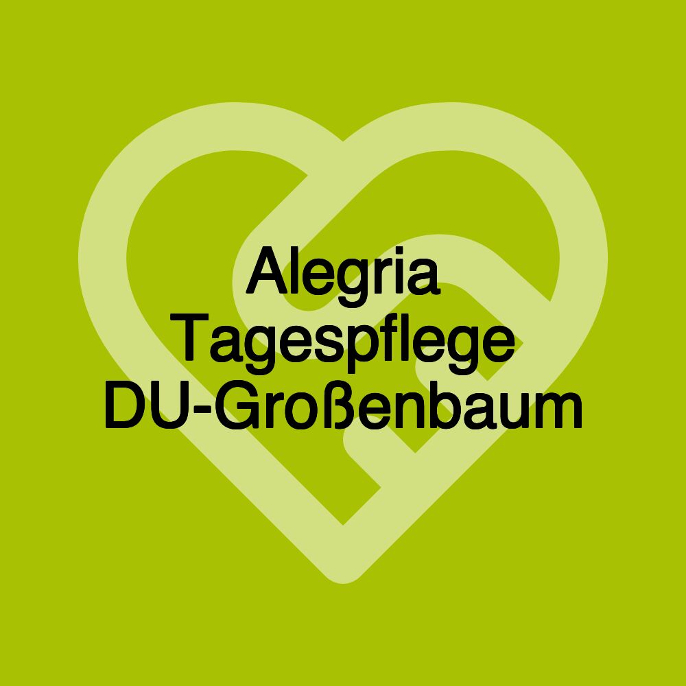 Alegria Tagespflege DU-Großenbaum