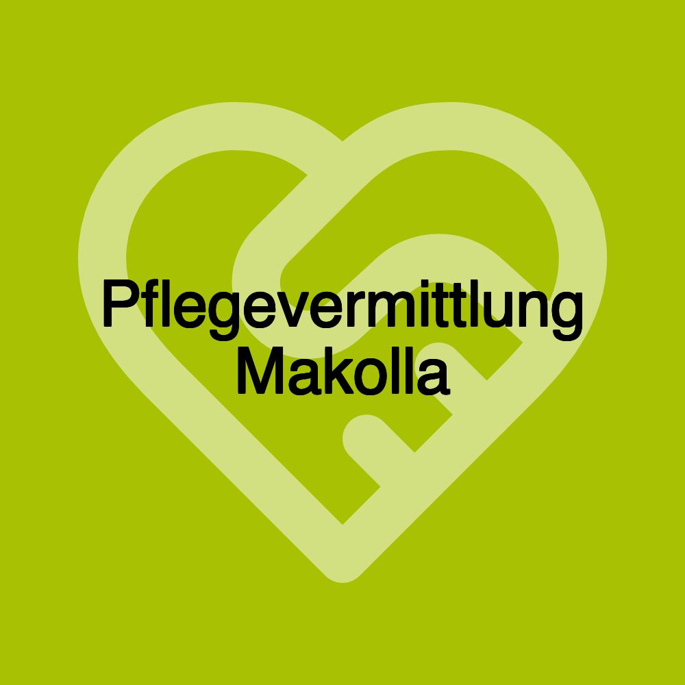 Pflegevermittlung Makolla